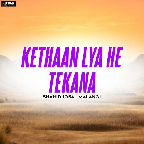 Kethaan Lya He Tekana