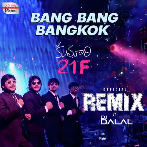 Bang Bang Bangkok (Offical Remix)