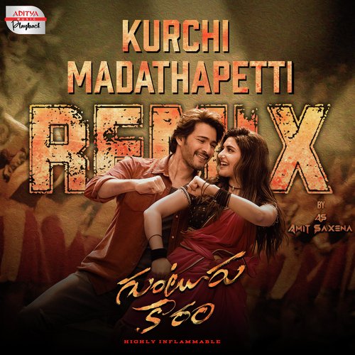 Kurchi Madathapetti - Official Remix (From "Guntur Kaaram")