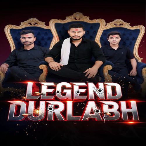 Legend Durlabh