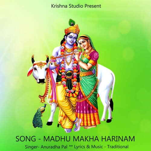 Madhu Makha Harinam