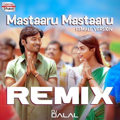 Mastaaru Mastaaru Remix - Female Version (From 'Sir')