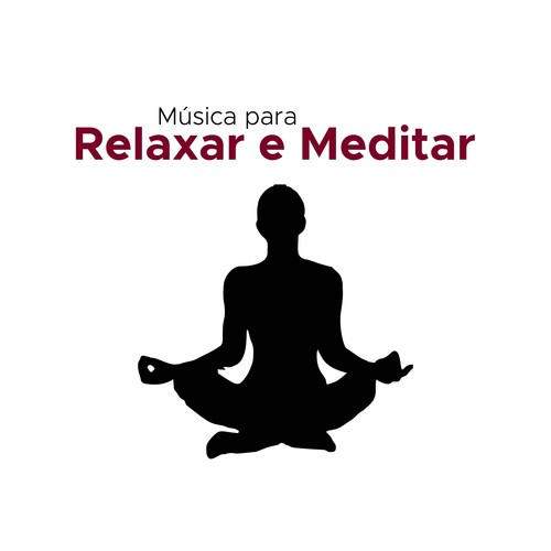 Meditação e Relaxamento