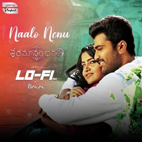 Naalo Nenu - Lofi Mix