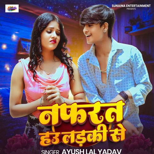 Nafrat Hau Ladki Se