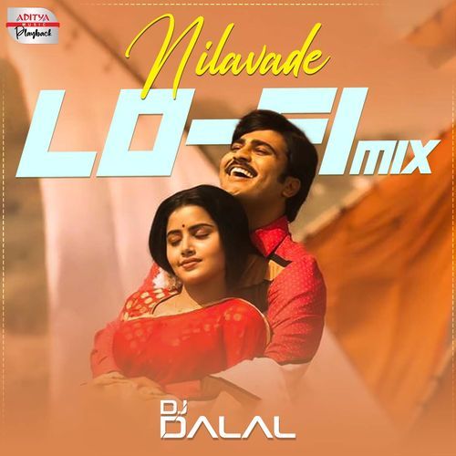 Nilavade - Lofi Mix (From "Shatamanam Bhavati")