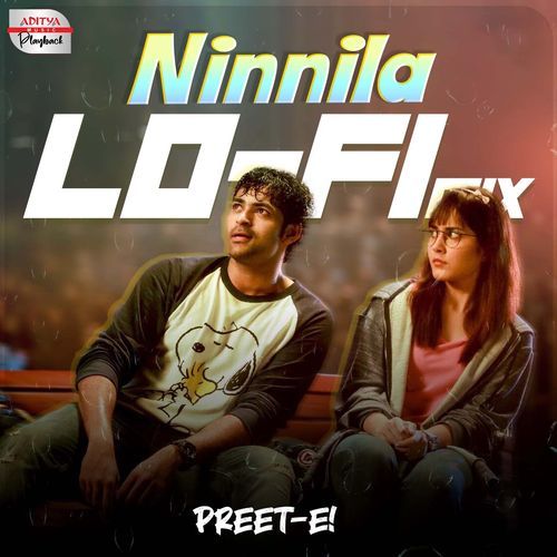 Ninnila - Lofi Mix (From "Tholi Prema")