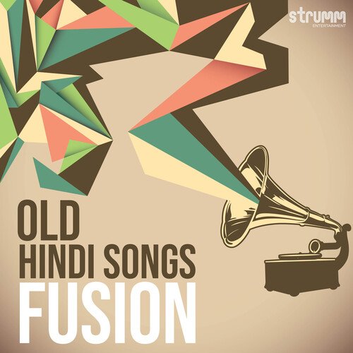 Old Hindi Songs Fusion