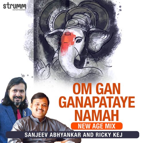 Om Gan Ganapataye Namah - New Age Mix