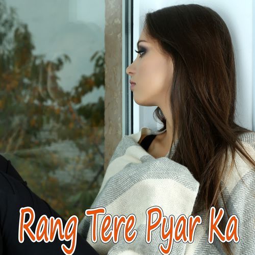 रंग तेरे प्यार का