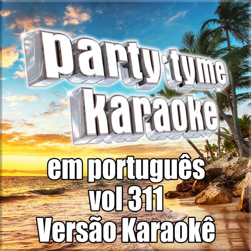 O Que Diz Meu Coração (Made Popular By Fernanda Brum) [Karaoke Version]