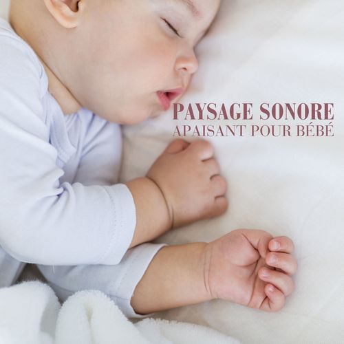 Paysage sonore apaisant pour bébé_poster_image