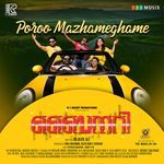 Poroo Mazhameghame (From "Binary")