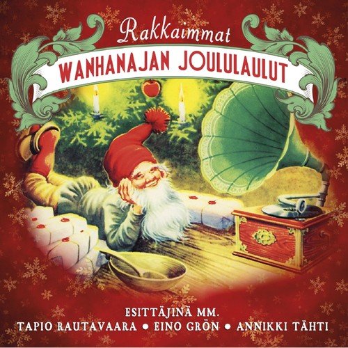 Markun Jouluaamu - Song Download from Rakkaimmat Wanhanajan Joululaulut @  JioSaavn