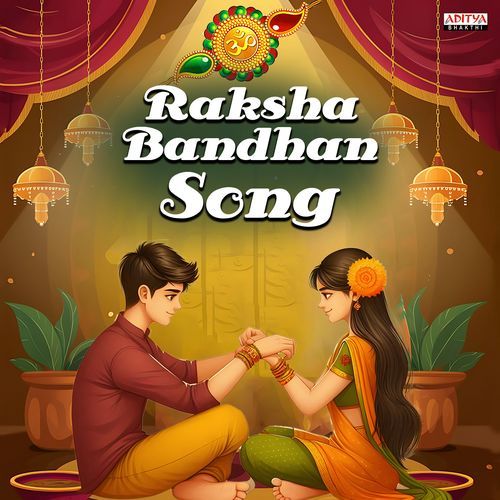 Raksha Bandhan Song