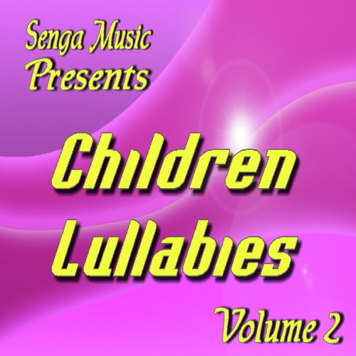 Senga Music Presents: Children Lullabies, Vol. 2 (Instrumental)