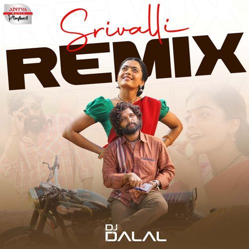 Srivalli - Official Remix (From "Pushpa - The Rise")