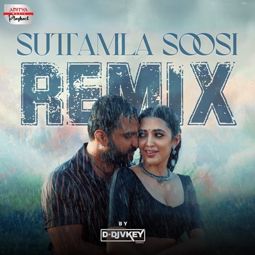 Suttamla Soosi - Official Remix (From "Gangs Of Godavari")