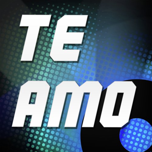 Te Amo (A Tribute to Rihanna)