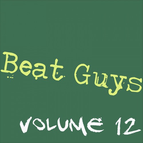 The Beat Guys Vol. 12