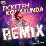 Ticket Eh Konakunda - Official Remix (From "Tillu Square")
