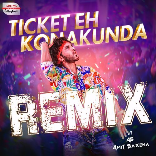 Ticket Eh Konakunda - Official Remix (From "Tillu Square")