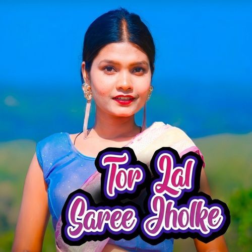Tor Lal Saree Jholke