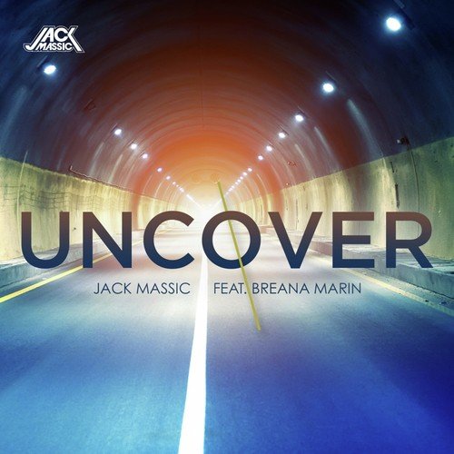 Uncover (feat. Breana Marin)