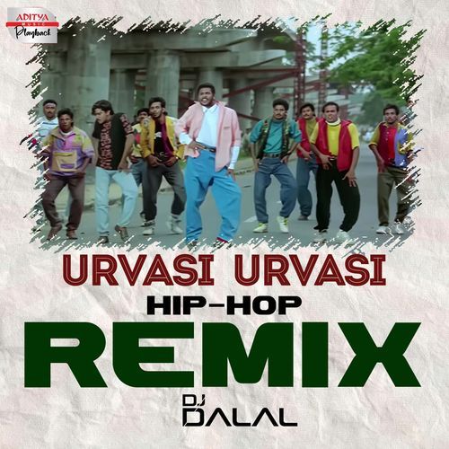 Urvasi Urvasi Hip-Hop - Official Remix (From "Premikudu")