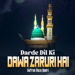 darde dil ki dawa zaruri hai