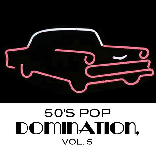 50's Pop Domination, Vol. 5
