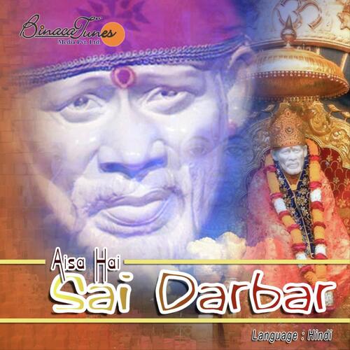 Aisa Hai Sai Darbar