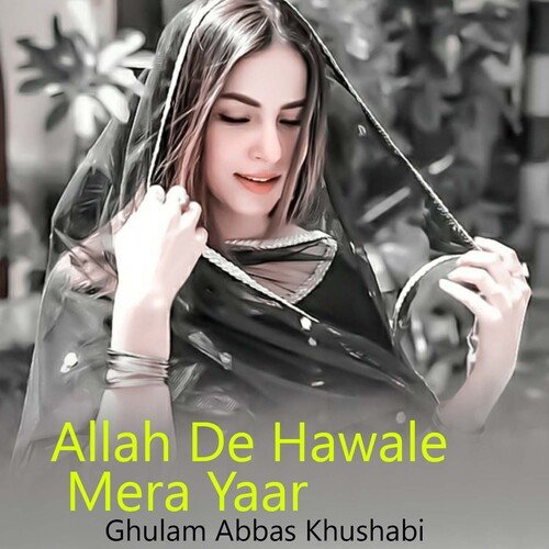 Allah De Hawale Mera Yaar_poster_image