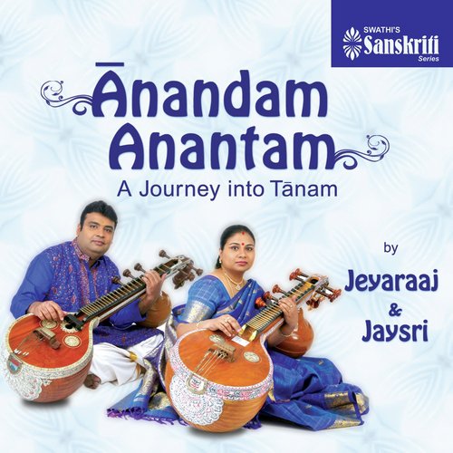 Anandam Anantam-A Journey into Tanam
