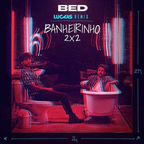 Banheirinho 2x2 (Luckas Remix)