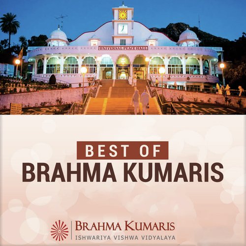 Best of Brahma Kumaris