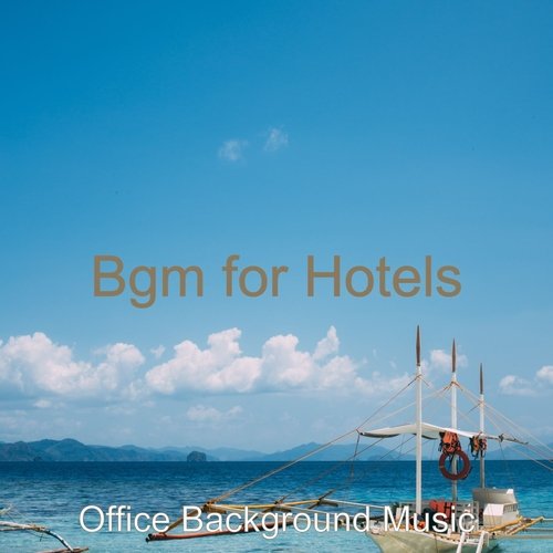 Bgm for Hotels_poster_image