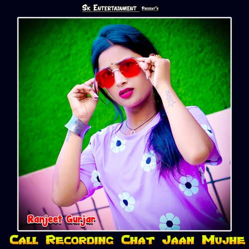 Call Recording Chat Jaan Mujhe