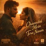Chaandni Mein Tera Naam