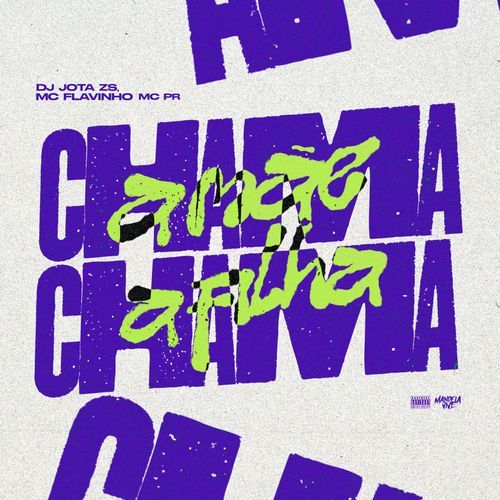 Chama a Mãe Chama a Filha cover art