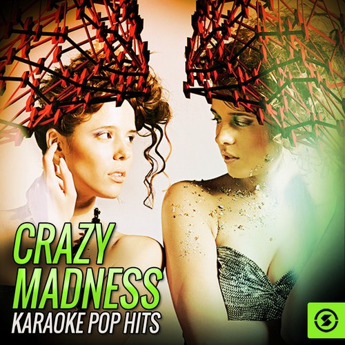 Crazy Madness Karaoke Pop Hits_poster_image