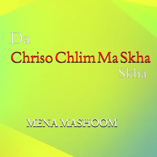 Da Chriso Chlim Ma Skha