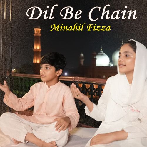 Dil Be Chain