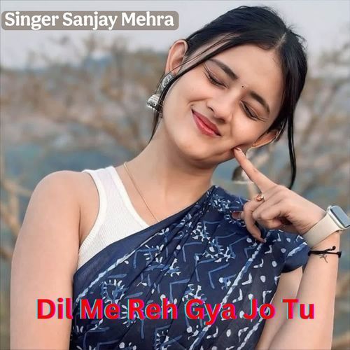 Dil Me Reh Gya Jo Tu