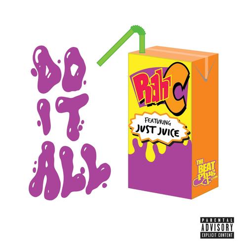 Do It All (feat. Just Juice)