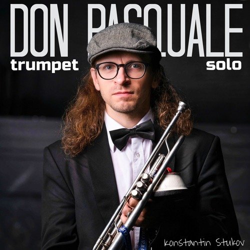 Don Pasquale (Trumpet Solo)