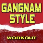 Gangnam Style (Workout Mix 135 BPM)