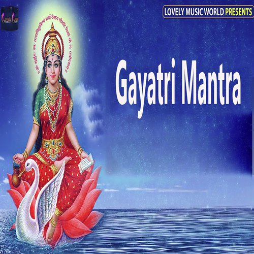 Gayatri Mantra Songs Download - Free Online Songs @ JioSaavn