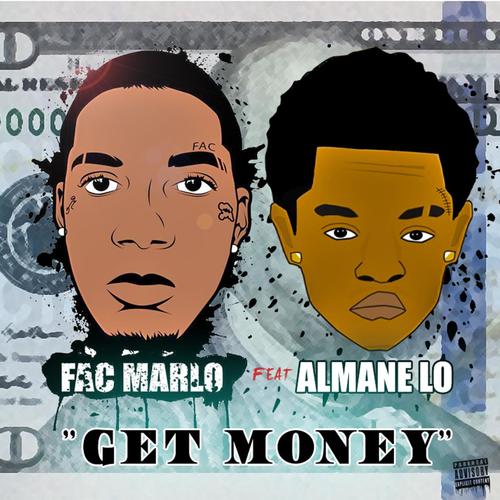 Get Money (feat. Almane Lo)