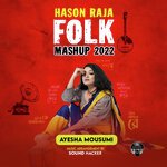 Hason Raja Folk Mashup 2022